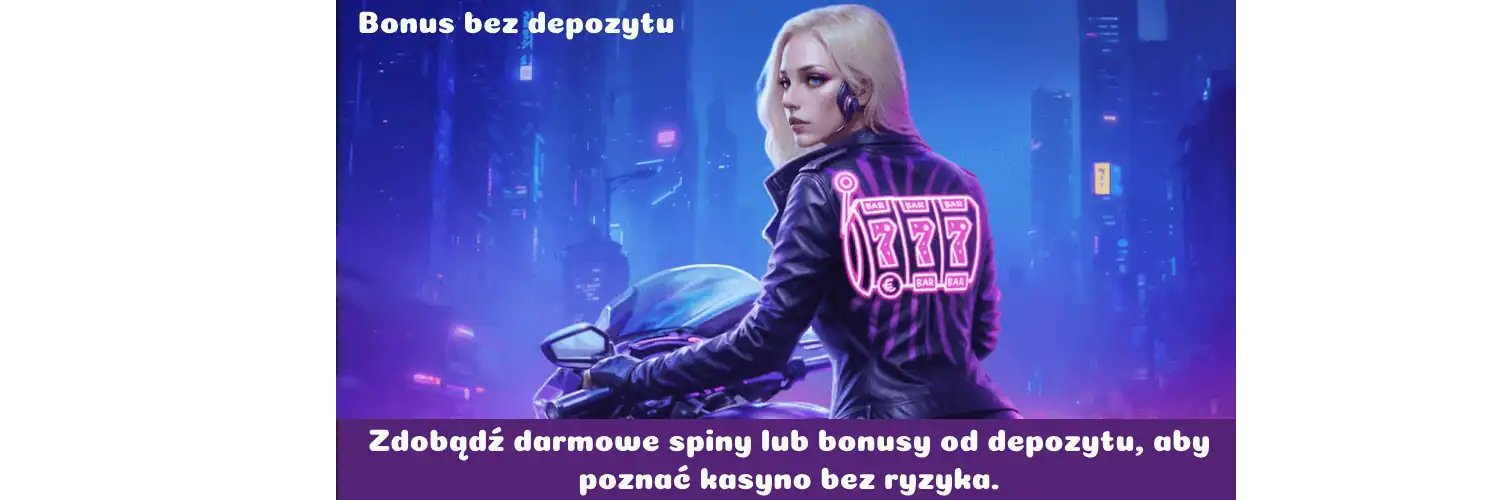 Bonus bez depozytu